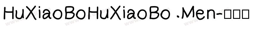 HuXiaoBoHuXiaoBo Men字体转换